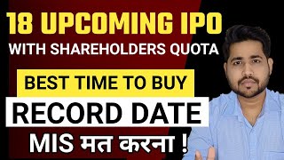 Upcoming IPOs with Shareholders Quota  Increase IPO Allotment chances  Best Upcoming IPO 2024 ipo [upl. by Chilton697]