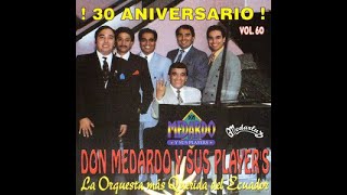 Don Medardo Y Sus Players Mix [upl. by Einafets547]