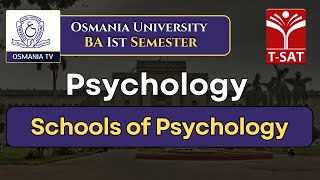 O U  BA 1st SEM  Psychology  Schools of Psychology Structuralism Functionalism Psychoanalysis [upl. by Asena798]