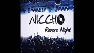 Niccho  Ravers Night Clubbticket Remix  DANCECLUSIVE [upl. by Herv453]