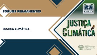 JUSTIÇA CLIMÁTICA [upl. by Jegar]