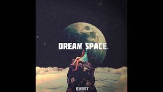 DVRST  Dream Space [upl. by Nessa]