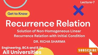 Recurrence RelationSolution of NonHomogeneous LRR with Initial Values Discrete MathematicsPart7 [upl. by Robinson]