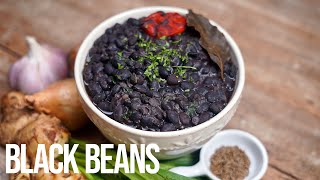 The Perfect Black Beans Recipe [upl. by Michal]