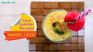 Easy Summer Recipes  Mango Lassi  AwwWorld [upl. by Annie752]