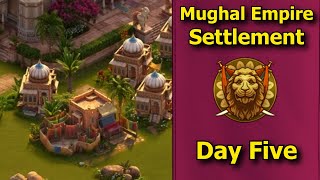 Forge of Empires Mughal Empire Settlement  Day Five Unlocking the Saree Weaver [upl. by Aihsoek152]