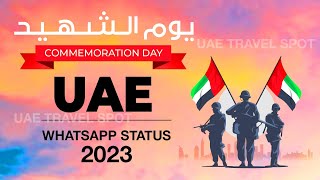 Martyrs Day UAE 2023  commemoration day 2023  Martyrs Day whatsapp status  شهداء الإمارات 2023 [upl. by Sutherlan]