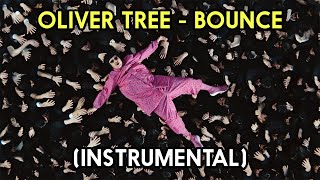 Oliver Tree  Bounce HQ Instrumental [upl. by Kariotta65]