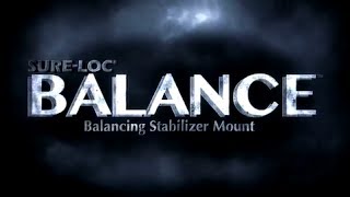 SURELOC Balance Stabilizer Mount [upl. by Bram353]