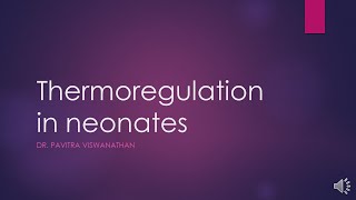 Thermoregulation in NewbornMDDCHDNB Pediatrics exam preparation [upl. by Nirok]