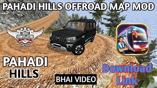 Bhai Video Map Mod Bussid PAHADI HILLS Offroad Map Mod  Bus Simulator Indonesia  Map Mod Bussid [upl. by Bron]