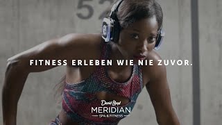 David Lloyd Meridian Fitness erleben wie nie zuvor [upl. by Zosi252]