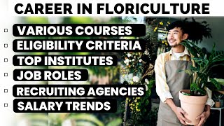 Floriculture and Landscaping  Career Scope in Floriculture  BSc Floriculture and Landscaping [upl. by Irneh77]