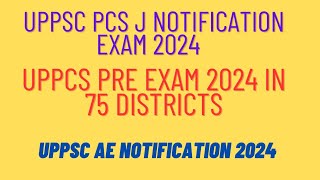 uppcs pre exam 2024  uppsc ae 2024  uppcs pcs j notification 2024  uppsc 2024 [upl. by Yttam]