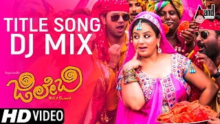 Jilebi Title Song Dj Mix  Kannada New Video Song 2017  Pooja Gandhi Yashas Vijay Chandur [upl. by Reidar541]