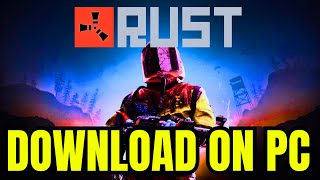 How To DOWNLOAD And INSTALL Rust On Your PCLaptop 2024 [upl. by Maxima]