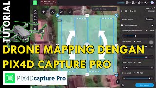 Tutorial Drone Mapping Dengan Pix4DCapture Pro [upl. by Theo]