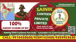 besure sainik canteen 900 canteens in 900 days subsidy available [upl. by Enneyehs]