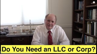 Do You Need an LLC or Corporation [upl. by Elodea]