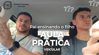 PAI ENSINANDO O FILHO NA AULA PRÁTICA VEICULAR [upl. by Cavit]