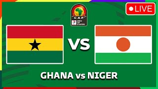 🔴 GHANA vs NIGER Africa Cup Of Nations 2025 Qualifiers  Live Streaming Info  Match Preview [upl. by Eninnaej]