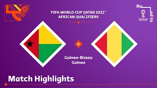 GuineaBissau v Guinea  FIFA World Cup Qatar 2022 Qualifier  Match Highlights [upl. by Stern957]