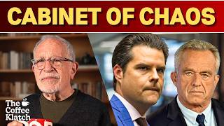 Trump’s Cabinet of Chaos  The Coffee Klatch with Robert Reich [upl. by Derick]