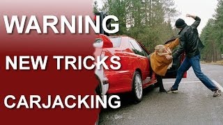 WARNING New Carjacking Tricks Nationwide [upl. by Maureene]