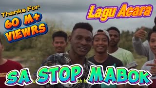 Lagu Acara Timur Terbaru  SA STOP MABOK  NEWGVME ft LAMPU1COMEDY Official Music Video [upl. by Sil]