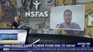 New student loan scheme poses risk to NSFAS [upl. by Douty632]