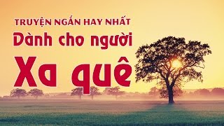 Truyện Ngắn Hay Nhất Dành Cho Người Xa Quê  Đọc Truyện Đêm Khuya  Nghe 100 Lần Vẫn Hay [upl. by Ahsin]