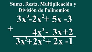 Operaciones con polinomios suma resta multiplicación y división de polinomios [upl. by Irby507]