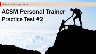 ACSM Personal Trainer Practice Test 2 [upl. by Ramat38]