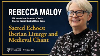 Sacred Echoes Iberian Liturgy and Medieval Chant – Rebecca Maloy [upl. by Brynne]