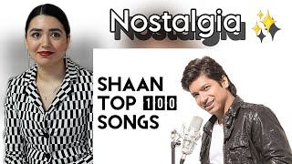 Top 100 Shaan Songs Reaction  Hindi Songs [upl. by Aieken]