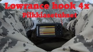 Lowrance hook 4x Pilkkiasetukset [upl. by Elery]