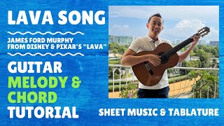 How to play Lava Song from Disney amp Pixar’s Lava on Guitar  Chord amp Melody Tutorial Tabs [upl. by Apilef]