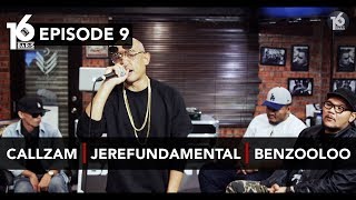 16 BARIS  EP09  Callzam Jerefundamental amp Benzooloo [upl. by Edak416]