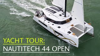 Yacht Tour a walkthrough of the new Nautitech 44 Open which promises comfort and performance [upl. by Robena59]