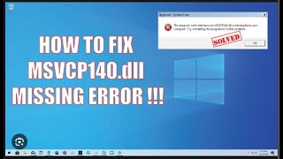 The program cant start because MSVCP140dll is missing from your computer windows 100 Working [upl. by Saduj]