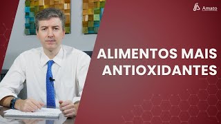 Os 11 Alimentos Antioxidantes Que Vão Revolucionar Sua Saúde [upl. by Anifad]