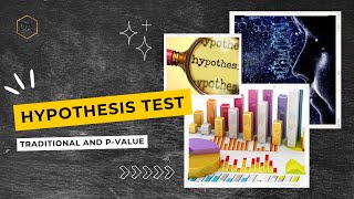 Hypothesis Test Using Traditional and P Value Methods [upl. by Waechter]