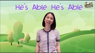 Hes Able Hes Able  Action Song  Christian Children Song [upl. by Netta]