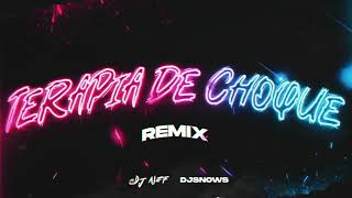 TERAPIA DE CHOQUE RKT  DJ NEF DJSnowsx [upl. by Adelind]