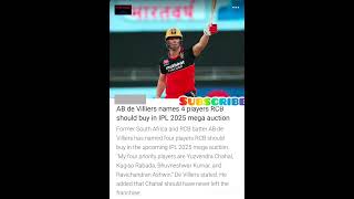 AB de Villers names 4 players RCB should buy in IPL 2025 megaauctionviralrcbplayersiol2025short [upl. by Nnorahs823]