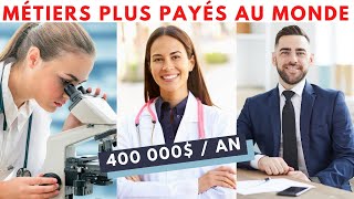 Top 15 Métiers les MIEUX PAYÉS au Monde [upl. by Idham]