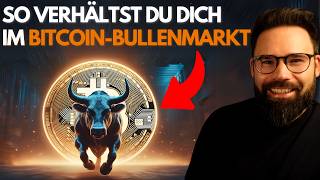 5 Tipps für den BitcoinBullenmarkt So verhältst du dich bei steigendem Bitcoinpreis [upl. by Kidder]