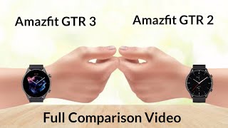 Amazfit GTR 3 Vs Amazfit GTR 2 [upl. by Eylloh103]