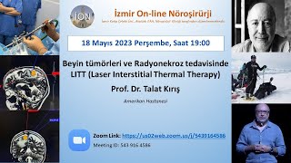 İON 347 Lecture Kırış Laser Interstitial Thermal Therapy 18052023 [upl. by Anaibib]