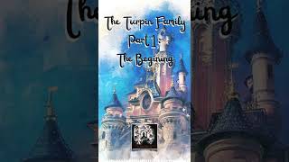 The Turpin Family Part One The Beginning [upl. by Davita]